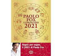 L'oroscopo 2021