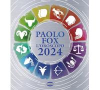 Libri Paolo Fox - L' Oroscopo 2024