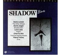 LORRAIN JAEGER LAKE CHAN Shadow Box (CD)