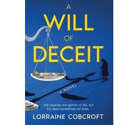 Lorraine a Cobcroft A Will of Deceit (Tascabile)