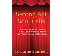 Lorraine Banfield Second ACT Soul Calls (Tascabile)