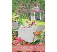 Lorraine Bartlett Ellery Adams Duffy Bro Tea Time With The Cozy Chic (Tascabile)