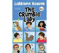 Lorraine Bowen The Crumble Lady (Tascabile)