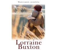Lorraine Buxton A Second Chance (Tascabile)