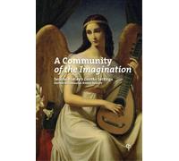 Lorraine Byrne Bodley A Community of the Imagination (Tascabile)