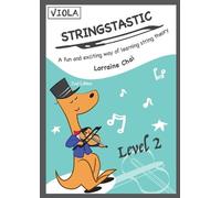 Lorraine Chai Stringstastic Level 2 - Viola (Tascabile)