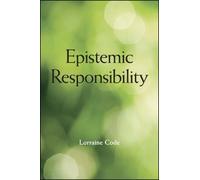Lorraine Code Epistemic Responsibility (Tascabile)