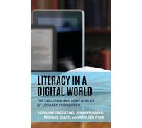 Lorraine Dagostino Jennifer Bauer Michael Deasy Ed.D Literacy in a D (Tascabile)