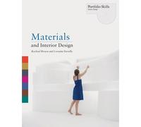 Lorraine Farrelly Rachel Brown Materials and Interior Design (Tascabile)