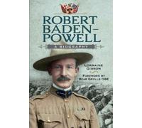 Lorraine Gibson Robert Baden-Powell (Copertina rigida)