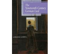 Lorraine Gorrell The Nineteenth-Century German Lied (Tascabile) Amadeus
