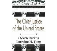 Lorraine H Tong Steven Rutk Chief Justice of the United Stat (Copertina rigida)