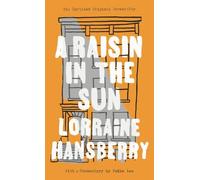 Lorraine Hansberry A Raisin in the Sun (Tascabile)