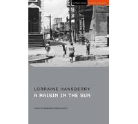 Lorraine Hansberry A Raisin in the Sun (Tascabile) Student Editions