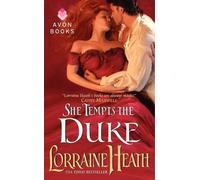 Lorraine Heath She Tempts the Duke (Tascabile)