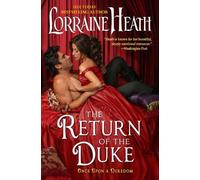Lorraine Heath The Return of the Duke: Once Upon a Dukedom (Copertina rigida)