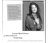 Lorraine Hunt Lieberson, BSO, James Levine - Neruda Songs CD Classica