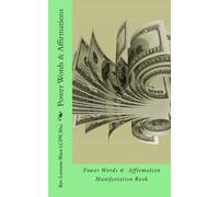 Lorraine J Blum M Power Words & Affirmations: Manifestation Power Bo (Tascabile)