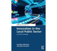 Lorraine Johnston John Fenwick Innovation in the Local Public Sector (Tascabile)