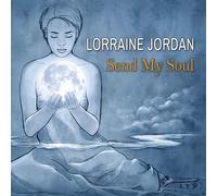 Lorraine Jordan Send My Soul (CD)