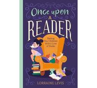 Lorraine Levis Once Upon a Reader (Copertina rigida)