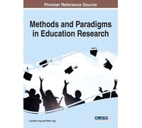 Lorraine Ling Methods and Paradigms in Education Research (Copertina rigida)