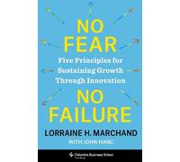 Lorraine Marchand No Fear, No Failure (Copertina rigida)
