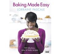 Lorraine Pascale Baking Made Easy (Copertina rigida)