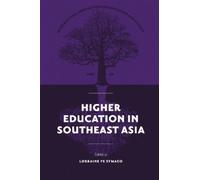 Lorraine Pe Symaco Higher Education in Southeast Asia (Copertina rigida)