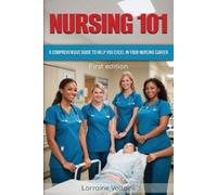 Lorraine Voltaire Nursing 101 (Tascabile)