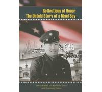Lorraine Ward Katherine Erwin Yoshinobu Oshiro Reflections of Honor (Tascabile)