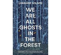 GHOSTS IN THE FOREST: Volume 1