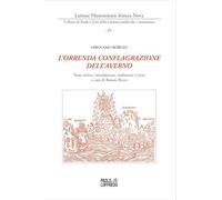 L'orrenda conflagrazione dell’averno. Girolamo Borgio. Ediz. multilingue
