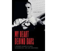 Lorri Britt My Heart Behind Bars (Tascabile)