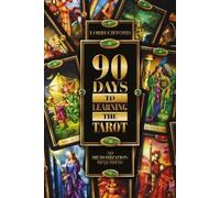 Lorri Gifford 90 Days to Learning the Tarot (Tascabile)