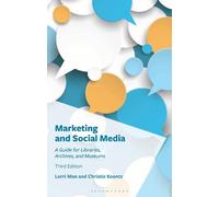 Lorri Mon Christie Koontz Marketing and Social Media (Tascabile)