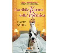 L'orribile karma della formica