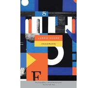 Lorrie Moore Anagrams (Tascabile) Vintage Contemporaries