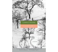 Lorrie Moore Like Life (Tascabile) Vintage Contemporaries
