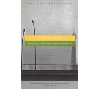 Lorrie Moore Who Will Run the Frog Hospital? (Tascabile) Vintage Contemporaries