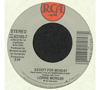 LORRIE MORGAN - except for monday / hand over your heart 45 rpm single