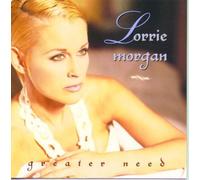Lorrie Morgan GREATER NEED (CD)