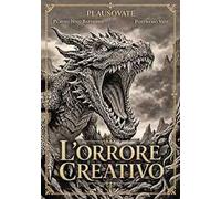L'orrore creativo