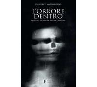 L'orrore dentro. Quattro incubi dai Miti di Cthulhu