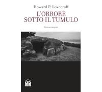 L'orrore sotto il tumulo
