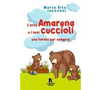 L'orsa Amarena e i suoi cuccioli