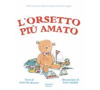 L'orsetto più amato. Ediz. a colori