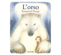 L'orso. Ediz. a colori