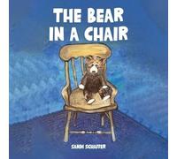 L'orso in una sedia - NUOVO Sandi Schaffer 2025-04-24