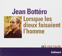 Lorsque les dieux faisaient l'homme